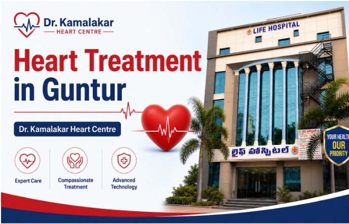 Heart Treatment in Guntur — Dr. Kamalakar Heart Centre at Life Hospital, offering expert care, compassionate treatment and advanced technology.